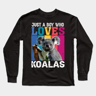 Just A Boy Who Loves Koalas Whispers, Tee Triumph Extravaganza Long Sleeve T-Shirt